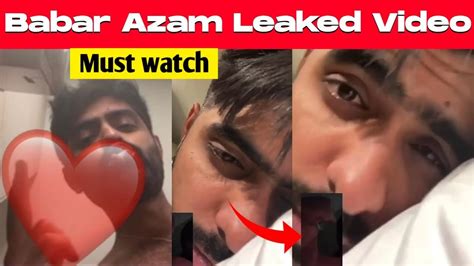 Babar Azam Leaked Private Videos News Youtube