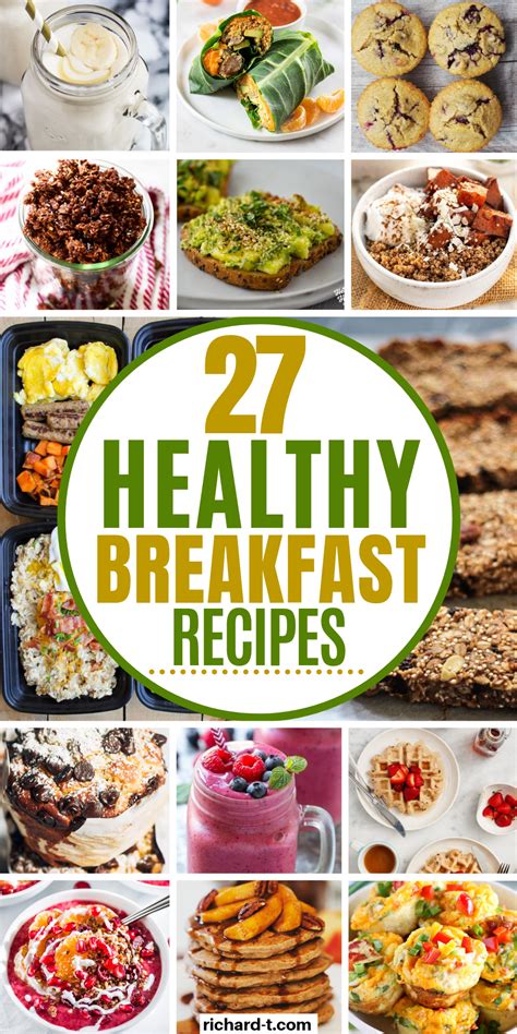 27 Of The Best Healthy Breakfast Recipes That Are Easy To Make These