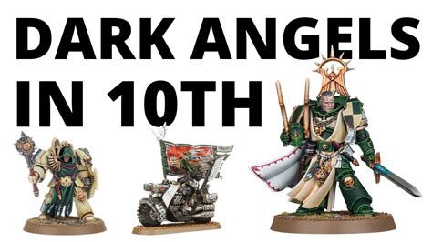 Dark Angels In Warhammer 40K 10th Edition Full Index Rules