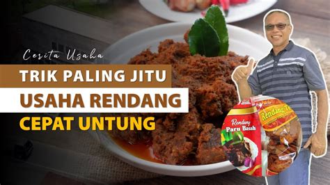 Inspirasi Usaha Kisah Inspiratif Dapoer Rendang Riry Merintis Usaha