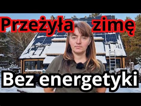 Energia Off Grid Budowa domu drewnianego szkieletowego bez prądu z