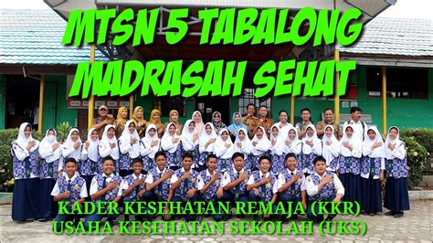 PERILAKU HIDUP BERSIH DAN SEHAT DI MTsN 5 TABALONG YouTube