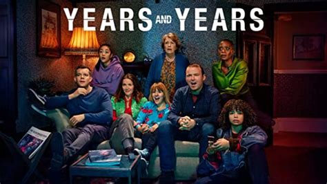 Years And Years Season 2: Release Date, Cast, Plot ,Trailer & Episodes ...