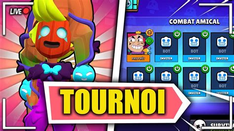 LIVE BRAWL STARS TOURNOI GAMES ABOS Récompense à gagner YouTube