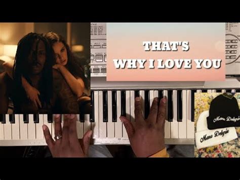 Sir Thats Why I Love You Ft Sabrina Claudio Piano Tutorial Eb