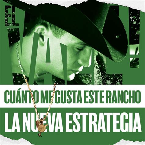 Cuánto Me Gusta Este Rancho Single by Valentín Elizalde Spotify