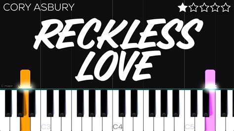 Cory Asbury Reckless Love Easy Piano Tutorial Youtube