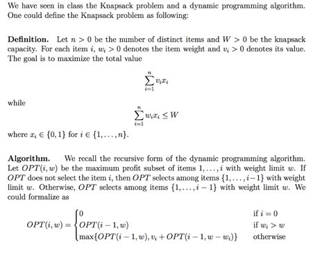 Solved We Have Seen In Class The Knapsack Problem And A Chegg