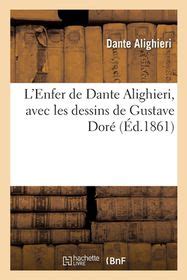 L Enfer De Dante Alighieri Avec Les Dessins De Gustave Dor