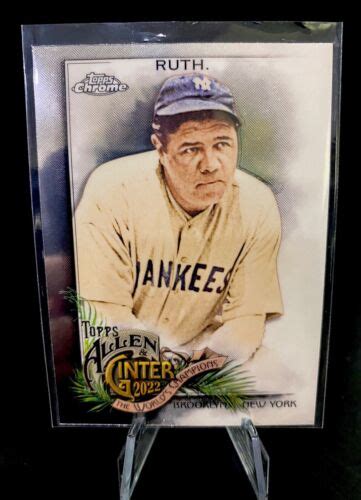 Topps Chrome Allen Ginter Babe Ruth New York Yankees Hof Ebay