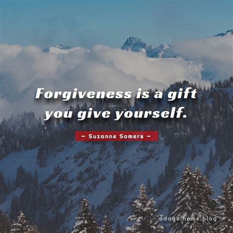 Forgiveness Is A T You Give Yourself Adagehomeblog