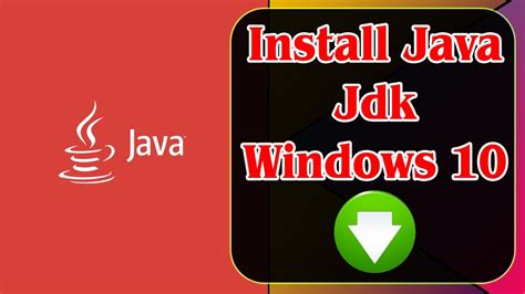 Guide How To Download And Install Java Jdk Windows 10 Youtube