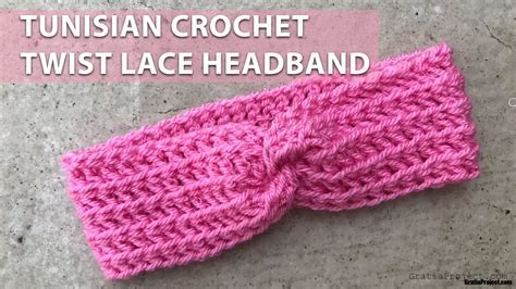 Tunisian Crochet Twist Lace Headband Gratia Project