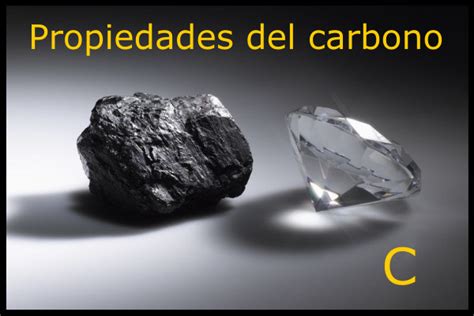 12 Propiedades y Características del Carbono más importantes