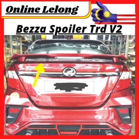 Perodua Bezza Trd V2 Spoiler Ori Abs Siap Led Shopee Malaysia