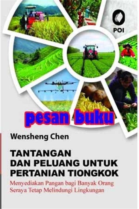 Promo Buku Tantangan Dan Peluang Untuk Pertanian Tiongkok Wensheng