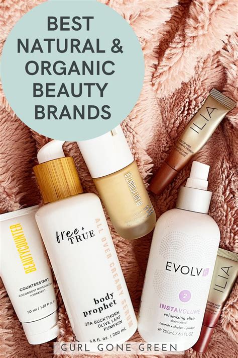 Best Natural And Organic Beauty Brands For May Gurl Gone Green