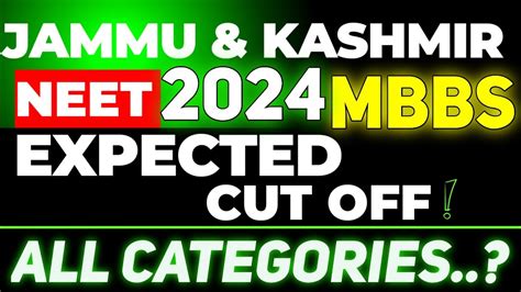 J K Neet Expected Cut Off 2024 All Categories MBBS Cut Off 2024 Sc