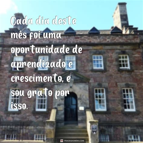 Encerre O M S Gratid O Frases Inspiradoras Para O Ltimo Dia