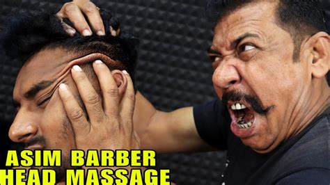 Aggressive Head Massage By Asim Barber Hair And Neck Cracking Head