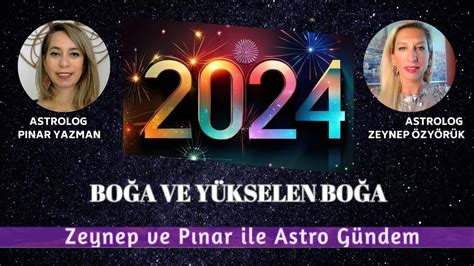 2024 BURÇ YORUMLARI BOĞA VE YÜKSELEN BOĞA YouTube