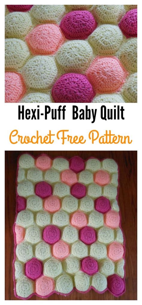 Hexi Puff Crochet Baby Quilt Free Pattern Crochet Patterns Hexagon