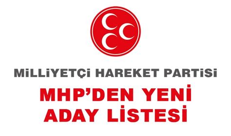 Mhp Den Mart Mahalli Dareler Se Imleri In Aday Listesi