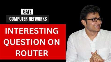 Interesting Question On Router Computer Networks GATE 2025