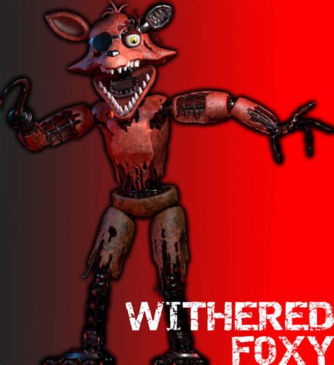 C4d Fnaf Withered Foxy Render Remake By Ifazbear14i On Deviantart