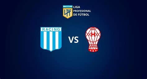 A Qué Hora Juega Racing Vs Huracán Información Clave Para Fanáticos