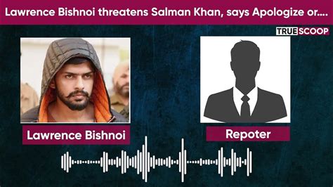 Lawrence Bishnoi Threatens Salman Khan True Scoop News Youtube