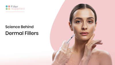 The Science Of Dermal Fillers What Are They And How Do They Work