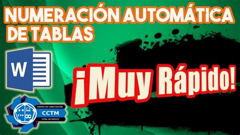 Numeración Automática De Tablas ¡rápido Tablas Word 2016 ¡muy