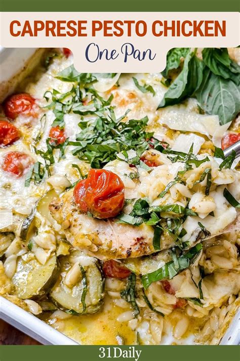 One Pan Caprese Pesto Chicken Orzo 31 Daily