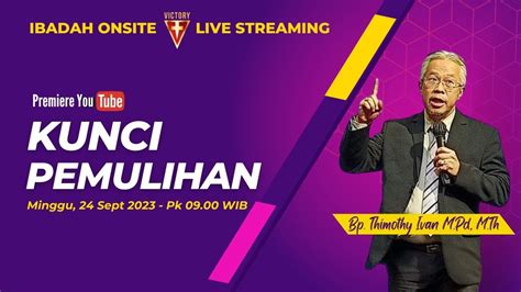 Live Streaming Ibadah Minggu VCI 24 Sept 2023 09 00 WIB Bp