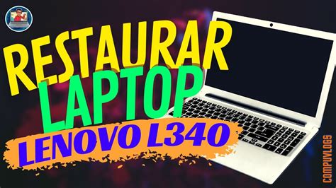 RESTAURAR LAPTOP LENOVO DE FABRICA YouTube