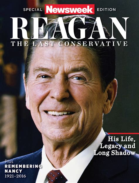 Newsweek Ronald Reagan—the Last Conservative Media Lab Publishing