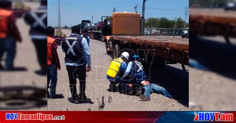 Hoy Tamaulipas Tamaulipas Tamaulipas Motociclista Perdio La Vida Al