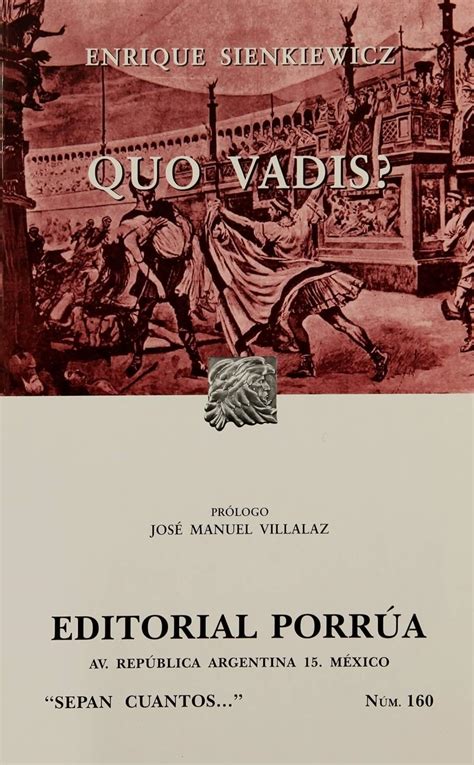 Quo Vadis Sepan Cuantos Spanish Edition Enrique Sienkiewicz