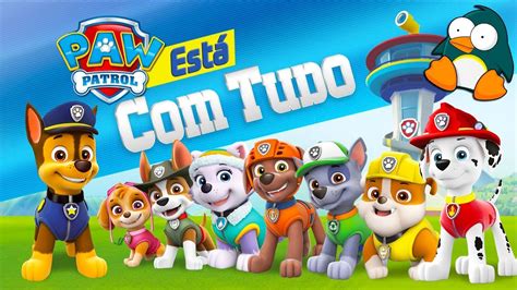 Patrulha Canina Est Tudo Ps Jogo Completo Da Patrulha Pata Paw