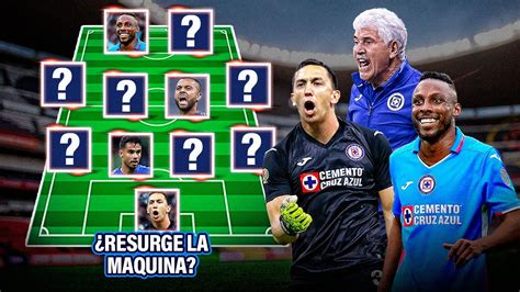 El Equipazo Que Armar A Cruz Azul Si Le Cumplen Al Tuca Los Refuerzos