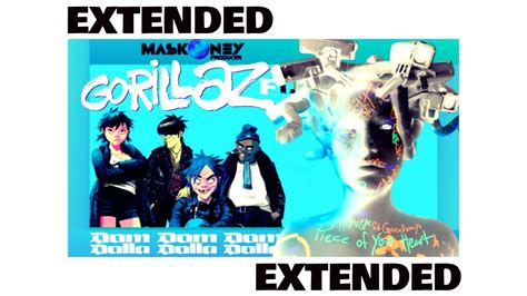 Maskoney Ft Dom Dollar Piece New Game Extended Gorillaz Meduza