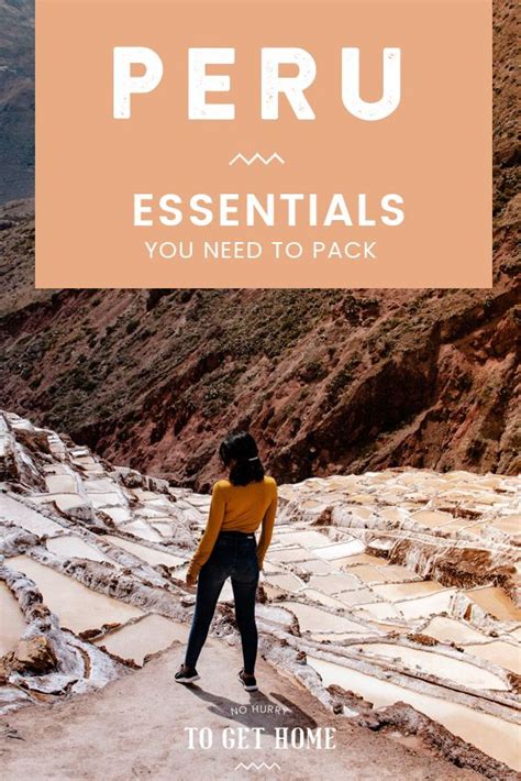 Peru Travel Guide Packing Tips For Travel Travel Essentials Travel