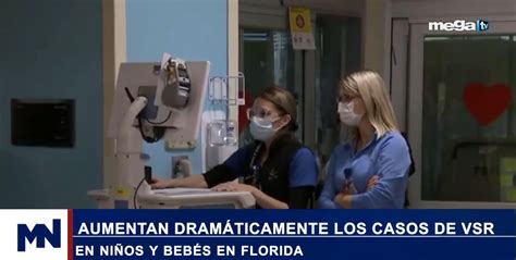 Alerta De Salud Aumentan Dram Ticamente Los Casos De Vsr En