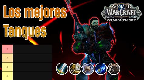 Dragonflight Tier List De Tanques Beta Sorprendentes Cambios YouTube