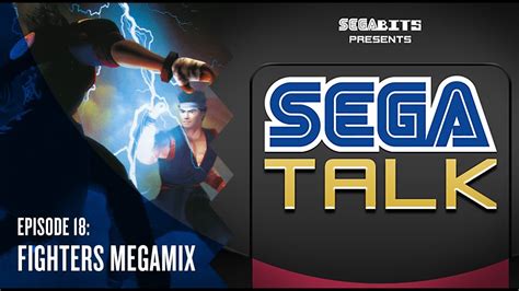 Fighters Megamix 1996 Sega Talk Podcast Youtube