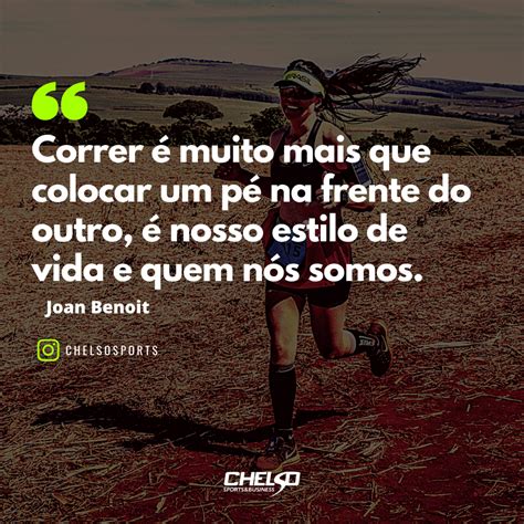 Frases De Corrida Para Voc Compartilhar Portal Chelso Sports