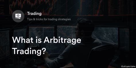 Arbitrage Trading Strategy Zero Risk Strategy CryptoTrad Crypto