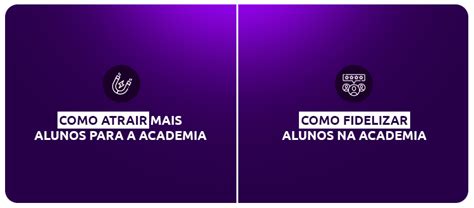 Como Atrair Alunos Para Sua Academia Dicas De Sucesso