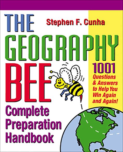 The Geography Bee Complete Preparation Handbook By Matthew T Rosenberg